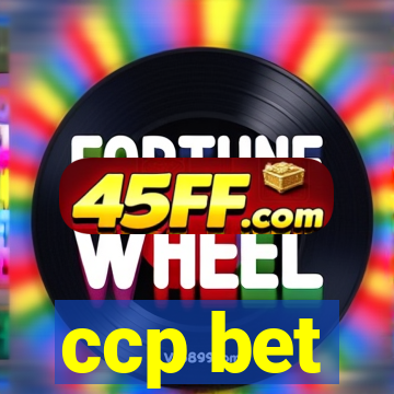 ccp bet